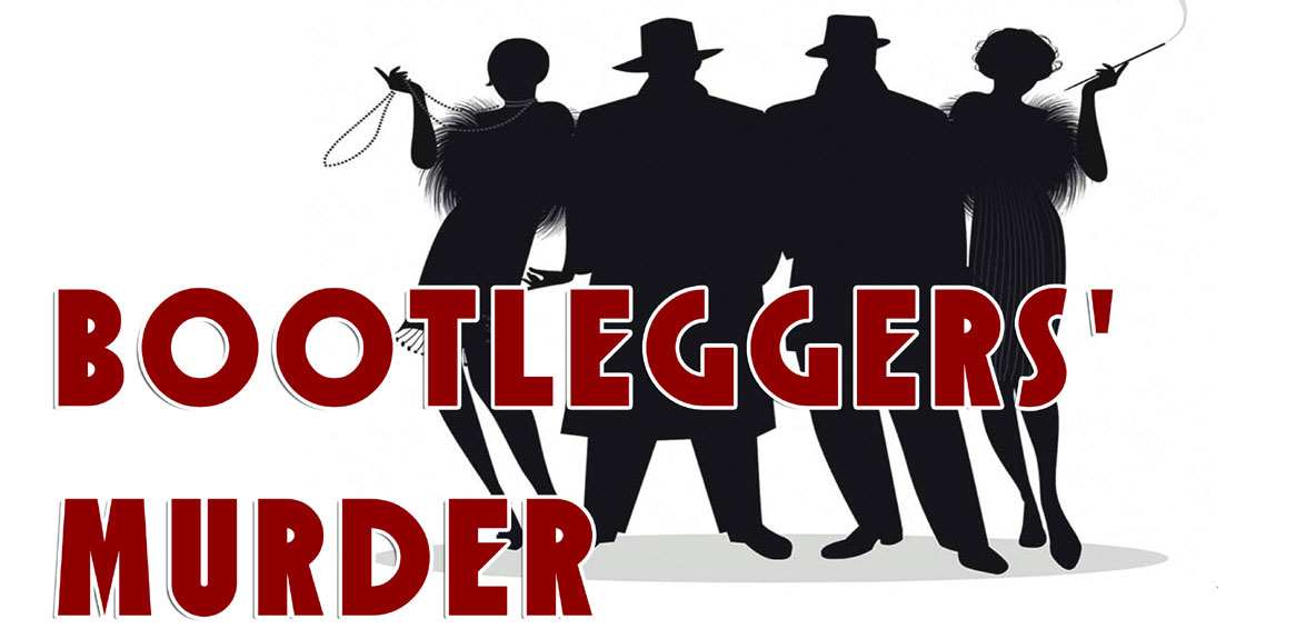 Bootleggers' Murder